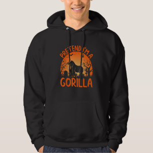 Group Halloween Costumes Pretend I'm A Gorilla Hoodie