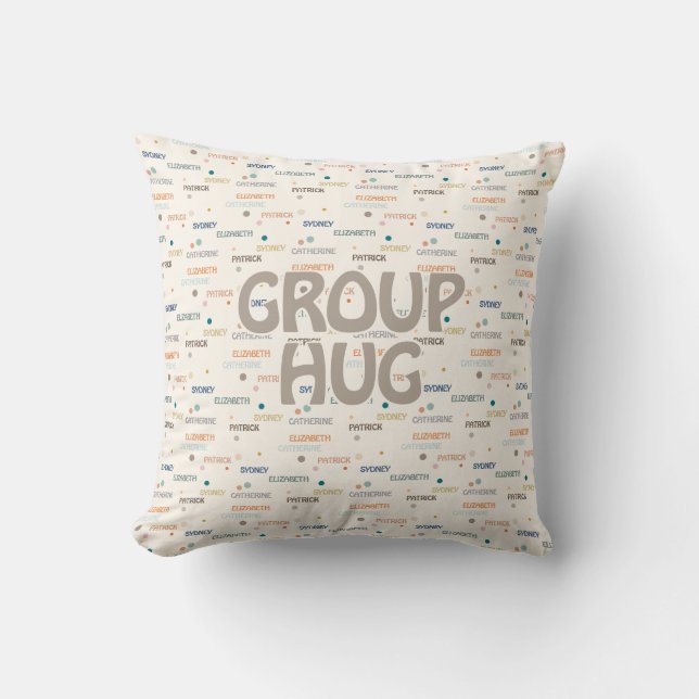 Group Hug Multiple 3-4 Names Get Well Sympathy Cushion (Front)