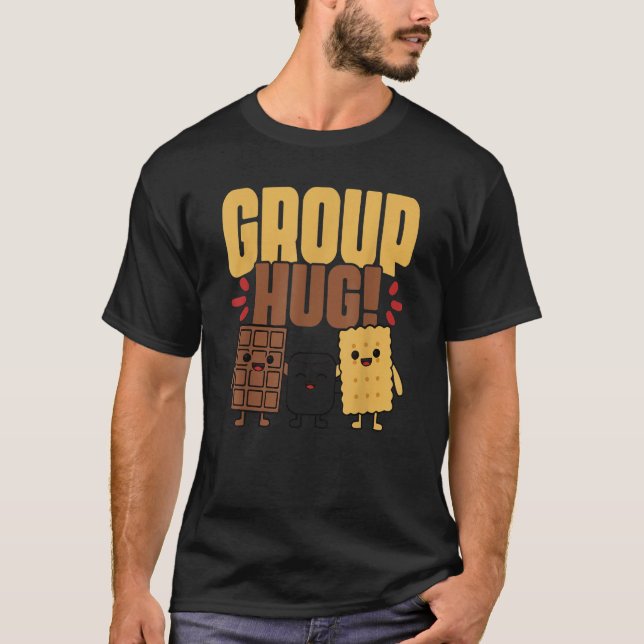 Group Hug S'more Campfire Chocolate Marshmallow Ca T-Shirt (Front)