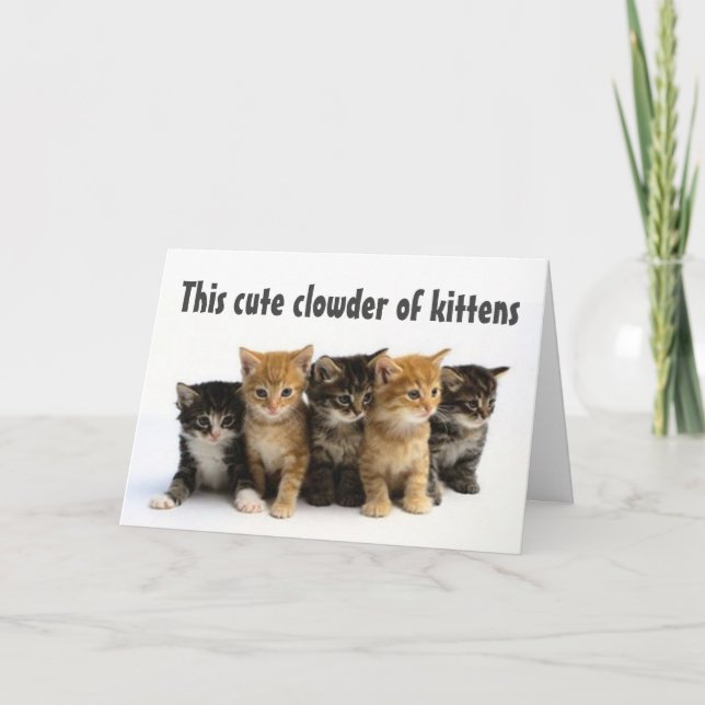GROUP OF "CUTE KITTENS SAY HAPPY BIRTHDAY" CARD (Front)