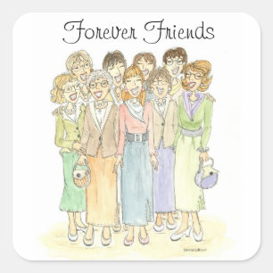 Group of Ladies Forever friends Square Sticker