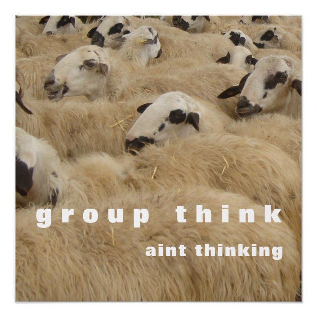Group Think Poster (Front)