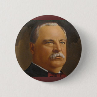 Grover Cleveland 22 &24 6 Cm Round Badge