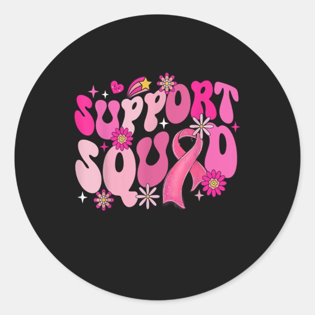 Grovy Support Squad Breast Cancer Awareness Pink F Classic Round Sticker (Front)
