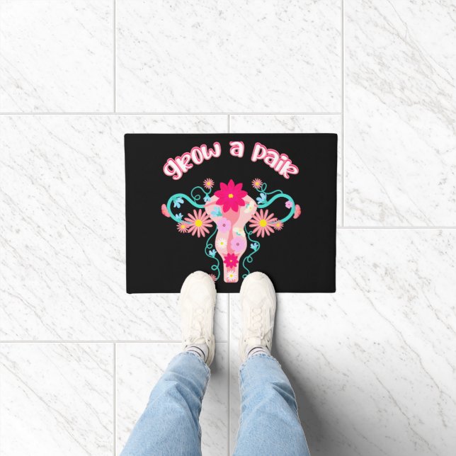 Grow A Pair - Feminist Empowered Women's Rights Doormat (Indoor)