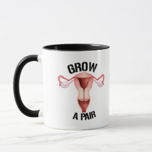 Grow a Pair -- Mug