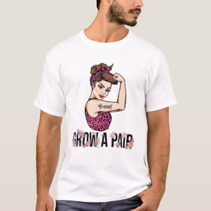 Grow A Pair Uterus Support Women Rights Pro Choice T-Shirt