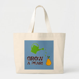 Grow a Pear! funny rebus humour (-more colours) Large Tote Bag