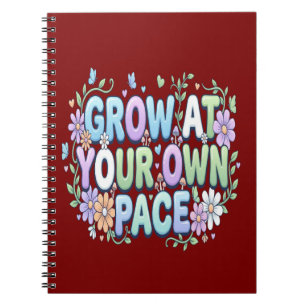 Grow at Your Own Pace Self Care & Personal Growt Notebook