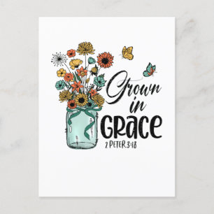 Grow In Grace Bible Religion Faith Postcard
