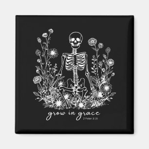 Grow In Grace Floral Skeleton Christian Religious Magnet