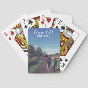 Grow Old With Me Classic Playing Cards