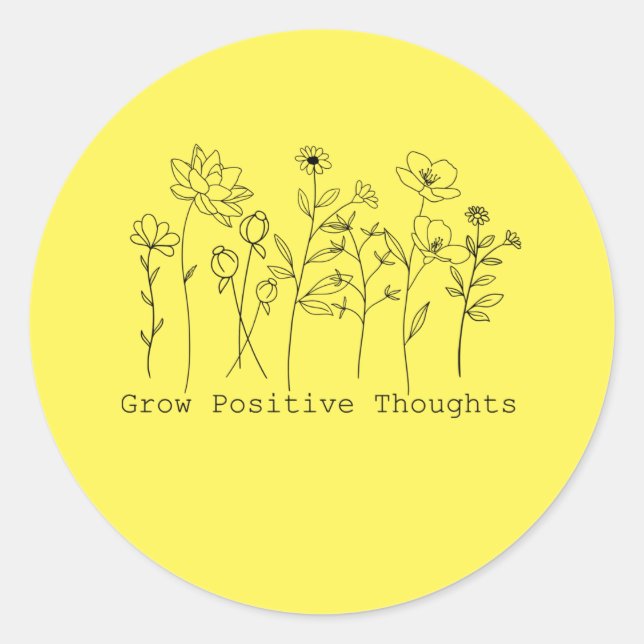 Grow Positive Thought Sticker Classic (Front)