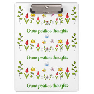 Grow positive thoughts flowers clipboard