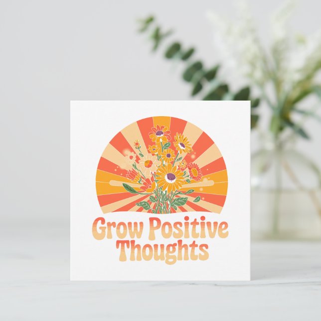 Grow Positive Thoughts – Inspirational Floral (4) (Standing Front)