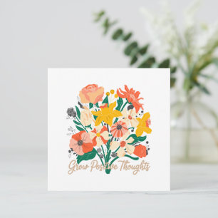 Grow Positive Thoughts – Inspirational Floral (9)