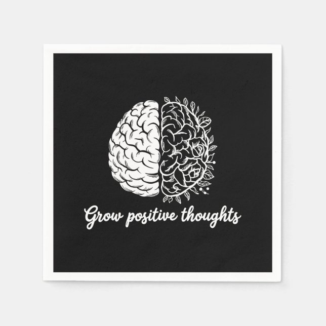 Grow Positive Thoughts – Inspirational Napkin (Front)