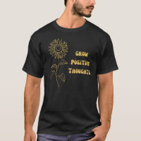 Grow Positive Thoughts Motivational Quote