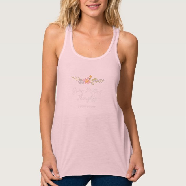 Grow Positive Thoughts Personal Growth Singlet (Front)