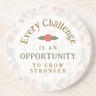 "Grow Stronger" Affirmation Coaster