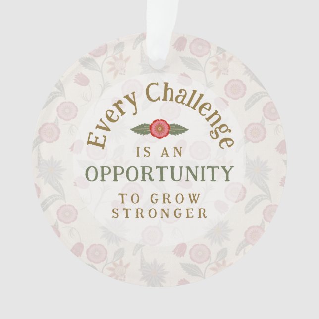 "Grow Stronger" Affirmation Ornament (Front)