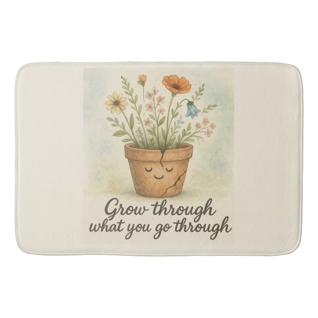 Grow Through What You Go Through Bath Mat (Front)