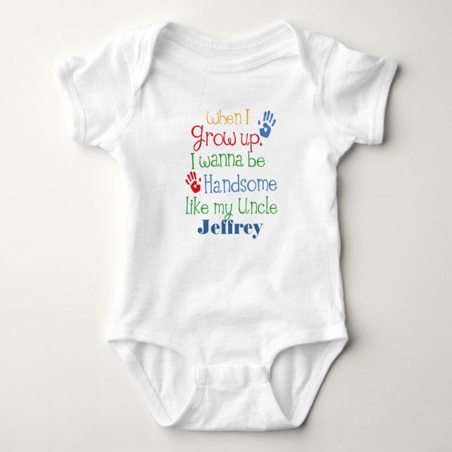 Grow Up Handsome Like My Uncle personalised Baby Bodysuit (Front)