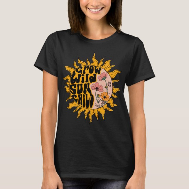 Grow wild tshirt (Front)