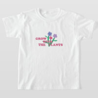 Grow with the plants 