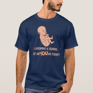 Growing A Human Maternity T-Shirt