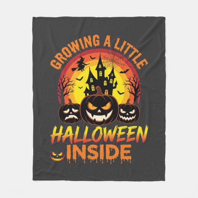 Growing a Little Halloween Inside Haunted Pumpkin  Fleece Blanket (Front)