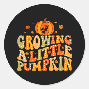 Growing A Little Pumpkin Fall Autumn Pregnancy Tha Classic Round Sticker