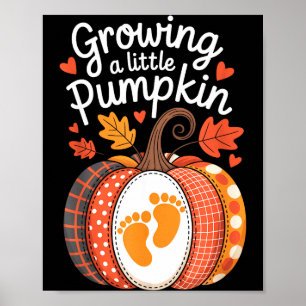 Growing A Little Pumpkin Maternity Pregnancy Thank Poster