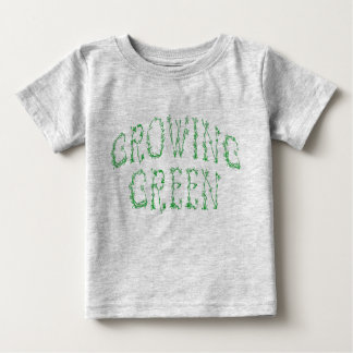 GROWING GREEN BABIES BABY T-Shirt