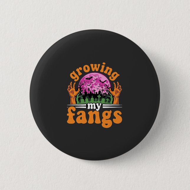 Growing My Fangs Halloween Vampire Design_1 6 Cm Round Badge (Front)