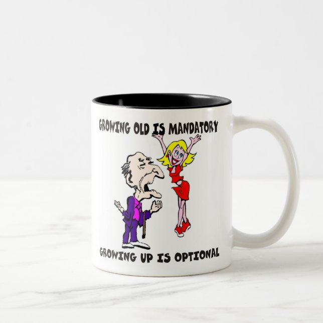 Growing Old Is Mandatory Mug (Right)