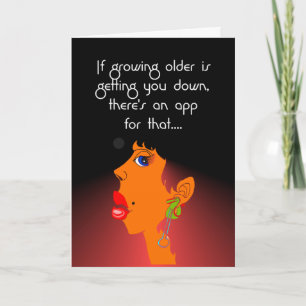 Growing older happy birthday wish card