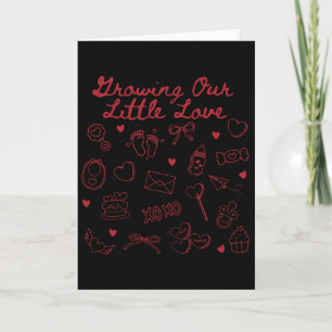 Growing Our Little Valentine Pregnancy Announcemen Card