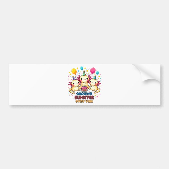 Growing Sweeter with Every Year  Bumper Sticker (Front)