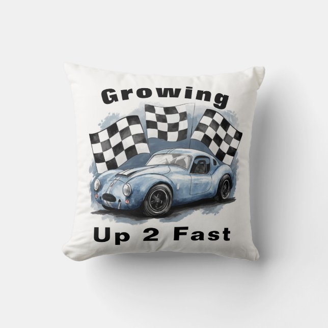 Growing Up 2 Fast Birthday Party Gift Cushion (Front)
