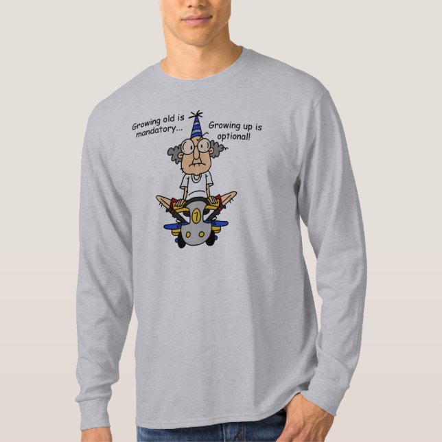 Growing Up is Optional Humour T-Shirt (Front)