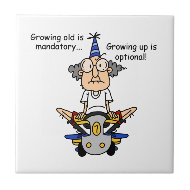 Growing Up is Optional Humour Tile (Front)