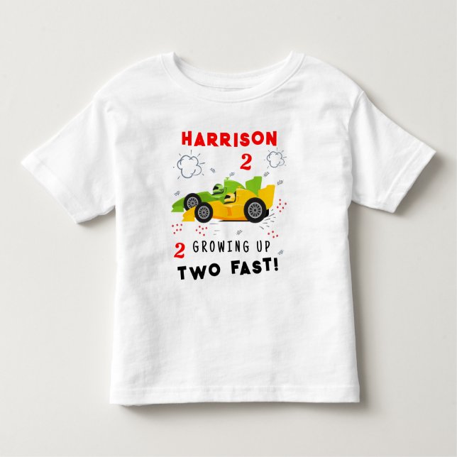 Growing Up Two Fast 2nd Birthday Kids Racing Cars Toddler T-Shirt (Front)
