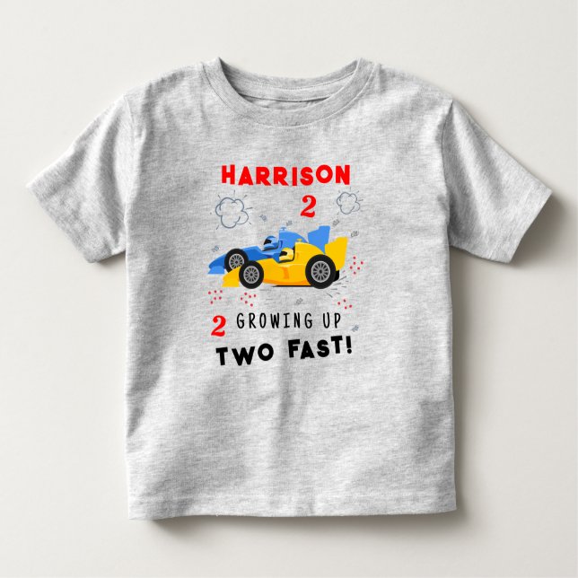 Growing Up Two Fast 2nd Birthday Kids Racing Cars Toddler T-Shirt (Front)