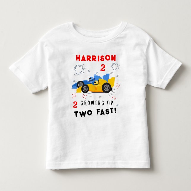 Growing Up Two Fast 2nd Birthday Kids Racing Cars Toddler T-Shirt (Front)