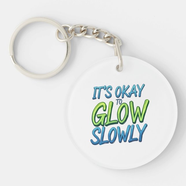 Growth at Your Own Pace Key Ring (Front)