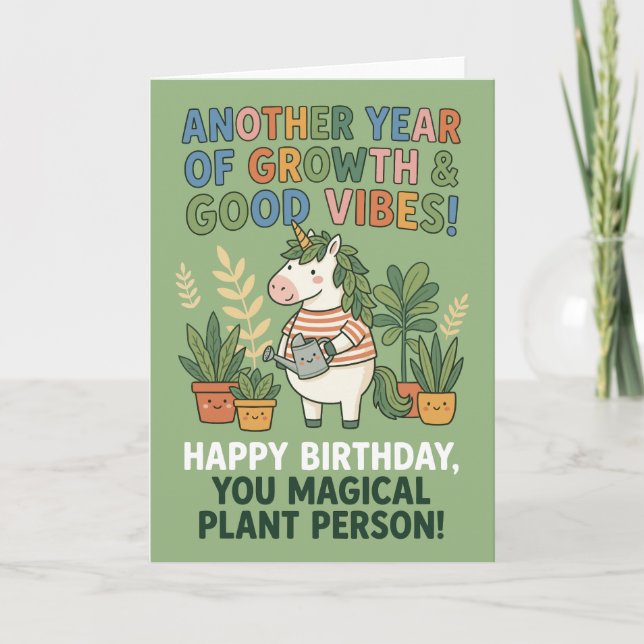 Growth Good Vibes Unicorn Plant Lover Birthday Card (Front)