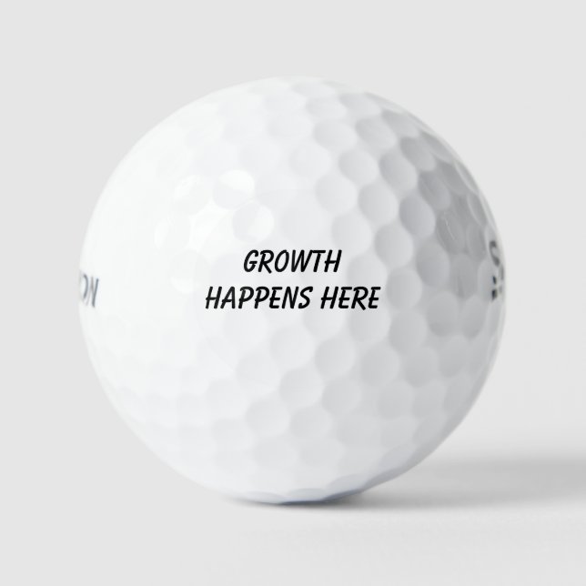 'Growth Happens Here' Motivational Positive Gift  Golf Balls (Front)