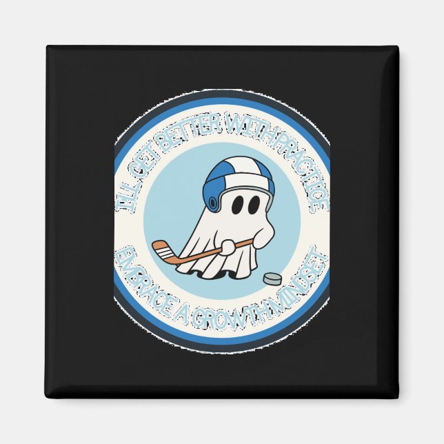 Growth Mindset Ghost Playing Hockey Sticker  Magnet (Front)