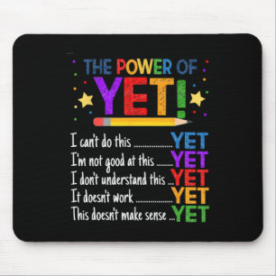 Growth Mindset Teacher Kindness Power Of Yet Inspi Mouse Pad